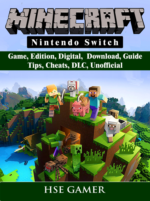 Upplýsingar um Minecraft Nintendo Switch Game, Edition, Digital, Download, Guide, Tips, Cheats, DLC, Unofficial eftir Hse Gamer - Biðlisti